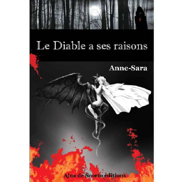 Le diable a ses raisons